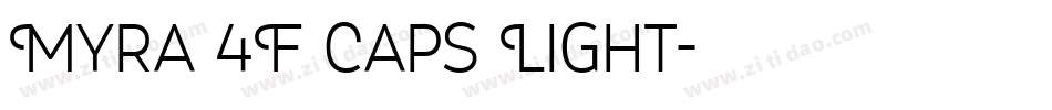 Myra 4F Caps Light字体转换